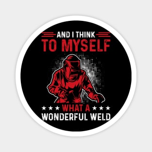 A Welder Melted My Heart T Shirt For Women Men T-Shirt Magnet